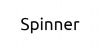 SPINNER SPINNER